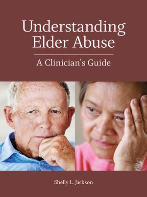 cover image of Understanding Elder Abuse